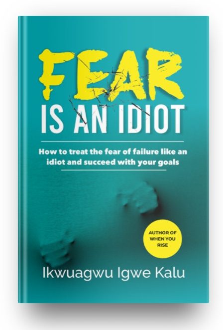 fear is an idiot